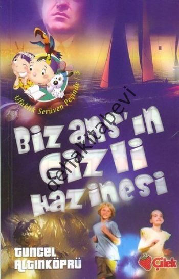 Bizansın Gizli Hazinesi, Tuncel Altınköprü, Çilek Kitap