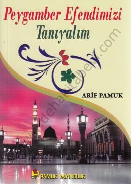 Peygamber Efendimizi Tanıyalım (Peygamber-017, Cep Boy)