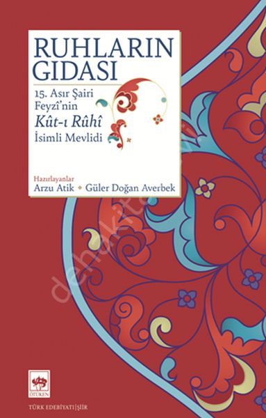 Ruhların Gıdası, Feyzî