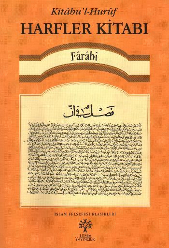 Kitâbû´l-hurûf| Harfler Kitabı, Farabi, Litera Yayıncılık