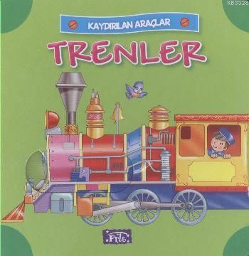 Kaydırılan Araçlar: Trenler, Kolektif, Parıltı Yayınları