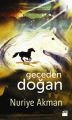 Geceden Doğan, Nuriye Akman, Doğan Kitap