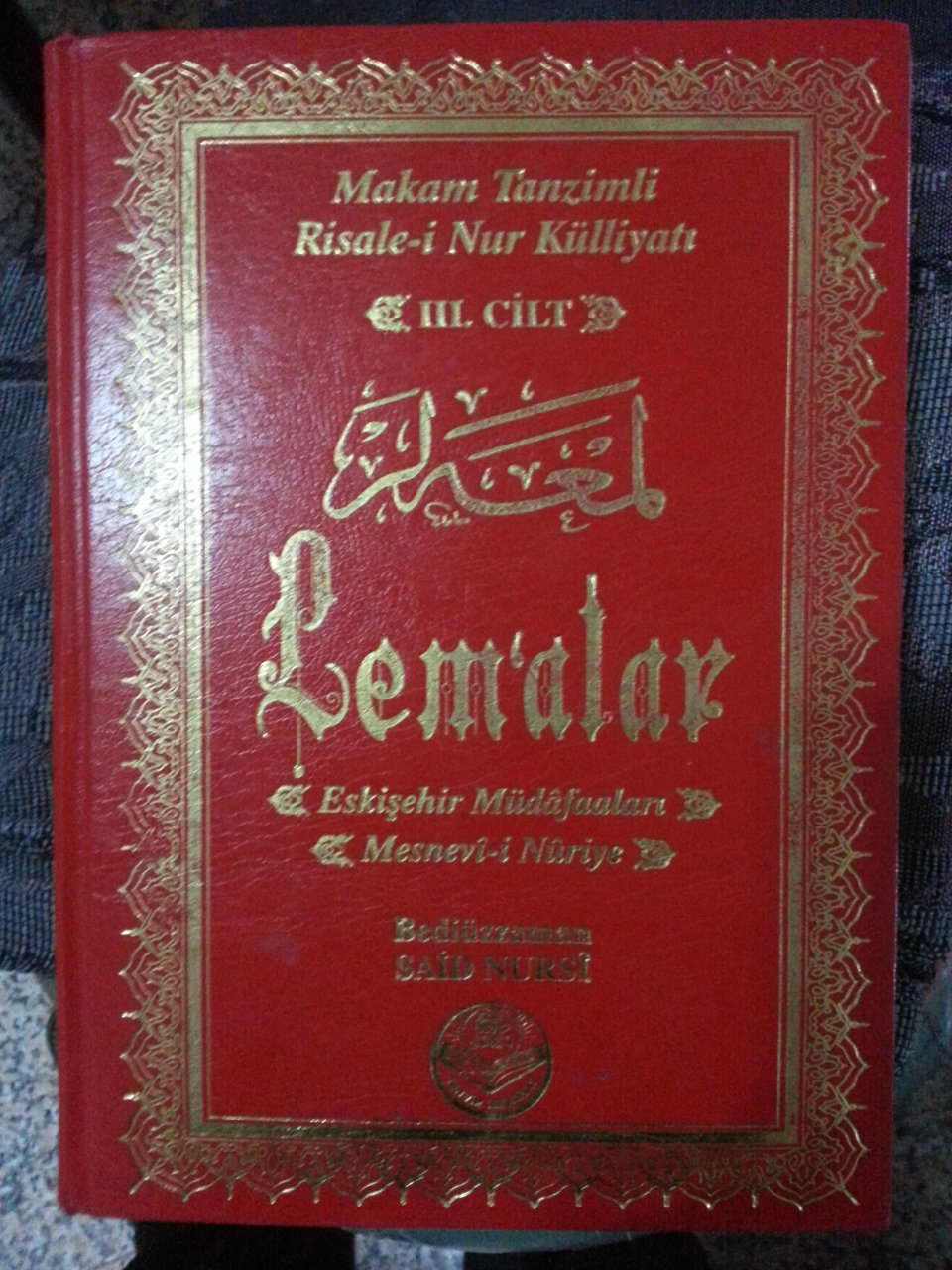 2.el, Makam Tanzimli Risale-i Nur Külliyatı (3. Cilt) - Lem'alar