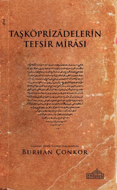 Taşköprizadelerin Tefsir Mirası, Endülüs Yayınları