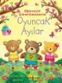 Eğlenceli Çıkartmalarla Oyuncak Ayılar, Fiona Watt
