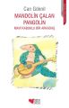 Mandolin Çalan Pangolin, Can Göknil