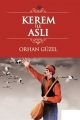 Kerem ile Aslı, Orhan Güzel, Karanfil Yayınları