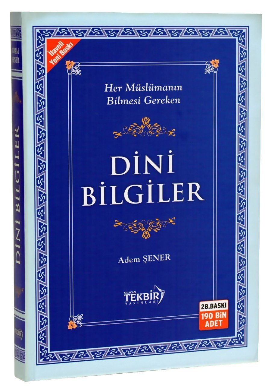 Dini Bilgiler (ciltli Şamua) (Her Müslümanın Bilmesi Gereken), Adem Şener