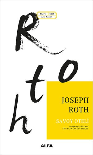 Savoy Oteli, Joseph Roth