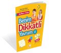 Benim Dikkatli Yavrum 1