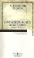 Seviyordum Sizi, Aleksandr Sergeyeviç Puşkin