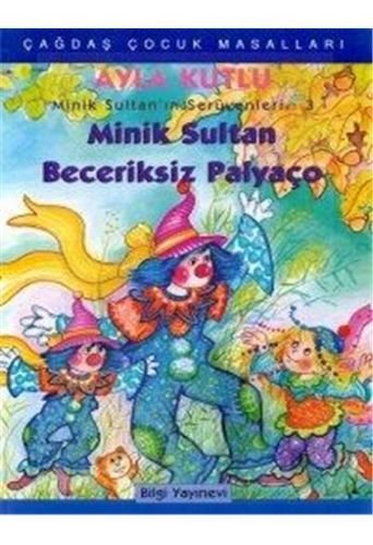 Minik Sultanın Serüvenleri 2 Minik Sultanla Deniz Kızı, Ayla Kutlu