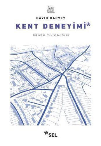 Kent Deneyimi, David Harvey