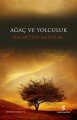 Ağaç ve Yolculuk, Necmettin Şahiner