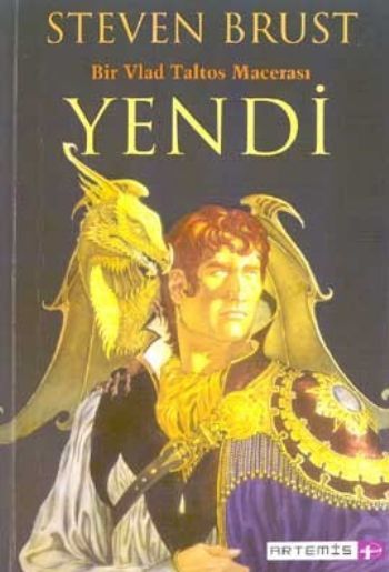 Yendi, Steven Brust