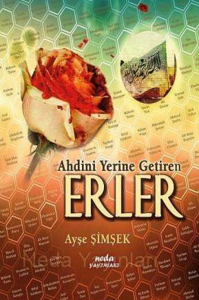 Ahdini Yerine Getiren Erler, Ayşe Şimşek, Neda Yayınları