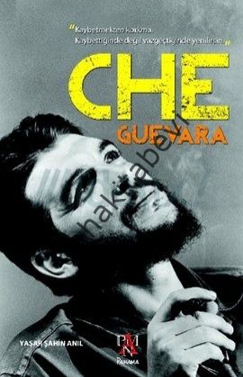 Che Guevara, Yaşar Şahin Anıl
