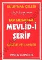 TAM MUSAHHAH MEVLİDİ ŞERİF (KÜÇÜK BOY)İLAHİ: 004, Pamuk Yayıncılık