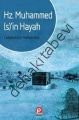 Hz. Muhammed(s)´in Hayatı Ve İslam Daveti Roman Boy
