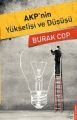 AKP'nin Yükselişi ve Düşüşü, Burak Cop