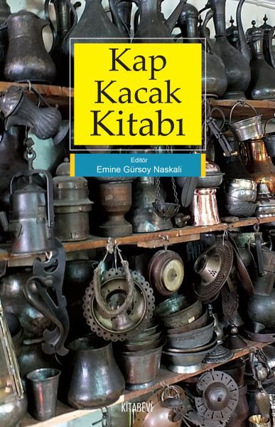 Kap Kacak Kitabı, Emine Gürsoy Naskali