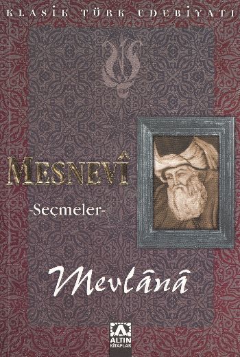Mesnevi  Seçmeler, Mevlana Celaleddin-i Rumi, Altın Kitaplar