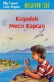 Kuşadalı Metin Kaptan, Muzaffer İzgü