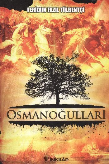 Osmanoğulları, Feridun Fazıl Tülbentçi