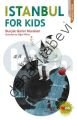 ISTANBUL FOR KIDS, Burçak Gürün Muraben