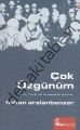 Çok Üzgünüm, Hakan Arslanbenzer