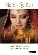 Güller Şöleni, Indu Sundaresan, Literatür