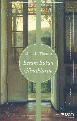 Benim Bütün Günahlarım, Sibel K. Türker