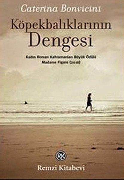 Köpekbalıklarının Dengesi, Caterina Bonvicini, Remzi Kitabevi