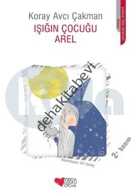 Işığın Çocuğu Arel, Koray Avcı Çakman