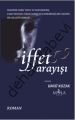İffet Arayışı, Umut Kozak