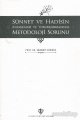 Sünnet ve Hadisin Anlaşılması ve Yorumlanmasında Metodoloji Sorunu, Mehmet Görmez