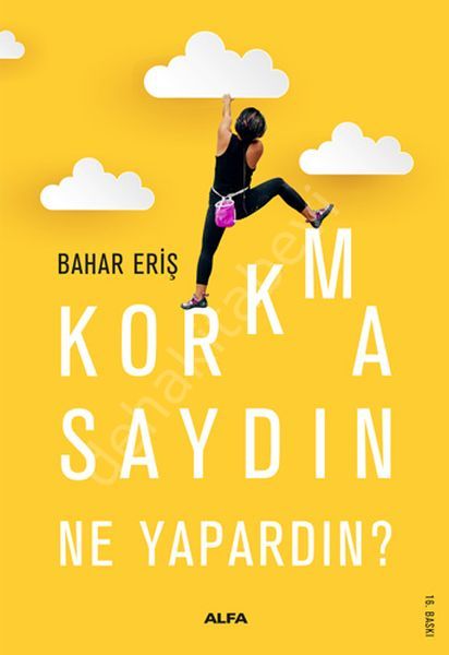 Korkmasaydın Ne Yapardın?, Alfa Yayınları