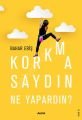 Korkmasaydın Ne Yapardın?, Alfa Yayınları