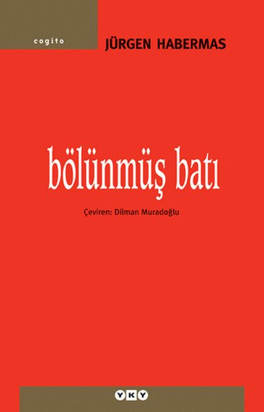 Bölünmüş Batı, Jürgen Habermas