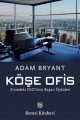 Köşe Ofis, Adam Bryant, Remzi Kitabevi