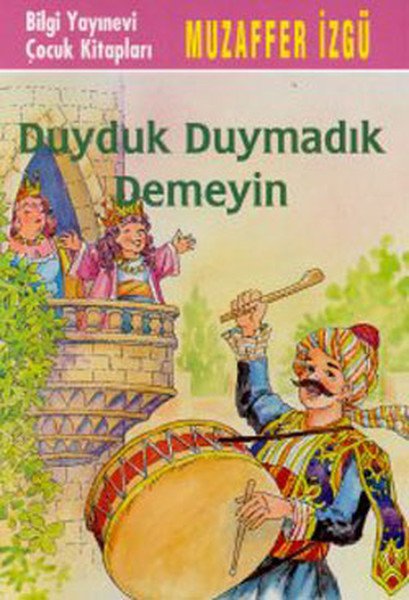 Duyduk Duymadık Demeyin, Muzaffer İzgü