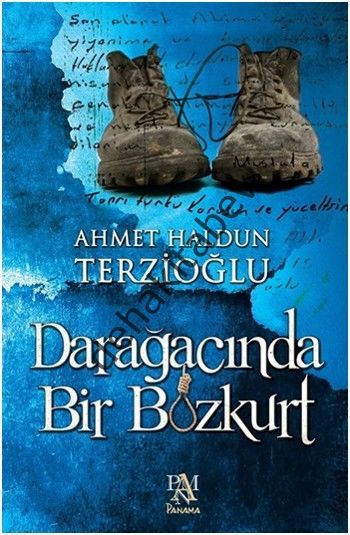 Darağacında Bir Bozkurt, Ahmet Haldun Terzioğlu