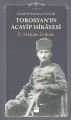 Gerçek ile Kurmaca Arasında Torosyan'ın Acayip Hikayesi, Y. Hakan Erdem, Doğan Kitap