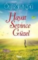 Hayat Sevince Güzel, Nesil Yayınları