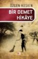 Bir Demet Hikaye, Özgen Keskin, BKY