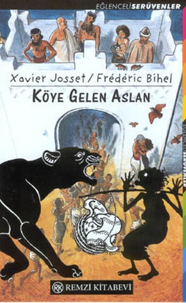 Köye Gelen Aslan, Frederic Bihel, Remzi Kitabevi
