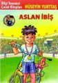 Aslan İbiş İbiş ile Memiş 2. Kitap, Hüseyin Yurttaş