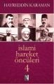 İslami Hareket Öncüleri, 4 cilt, Takım, Hayreddin Karaman