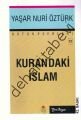Kur'an'daki İslam, Yaşar Nuri Öztürk