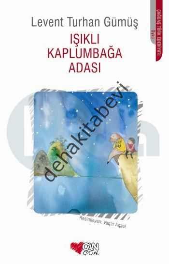 IŞIKLI KAPLUMBAĞA ADASI, Levent Turhan Gümüş